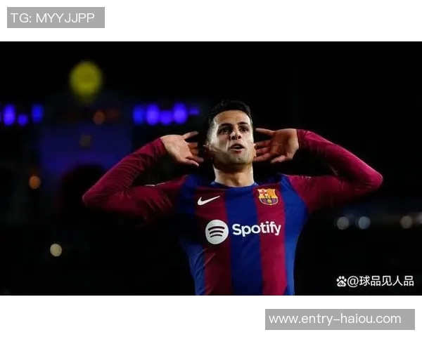 坎塞洛即将重返巴萨前队友菲利克斯在社交媒体点赞支持